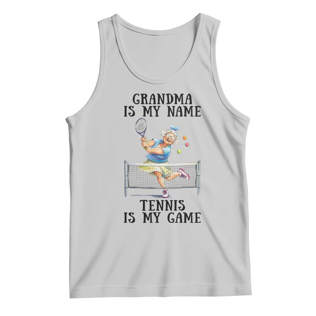 Funny Tennis Quote Tank Top Grandma Is My Name Tennis Is My Game - Wonder Print Shop