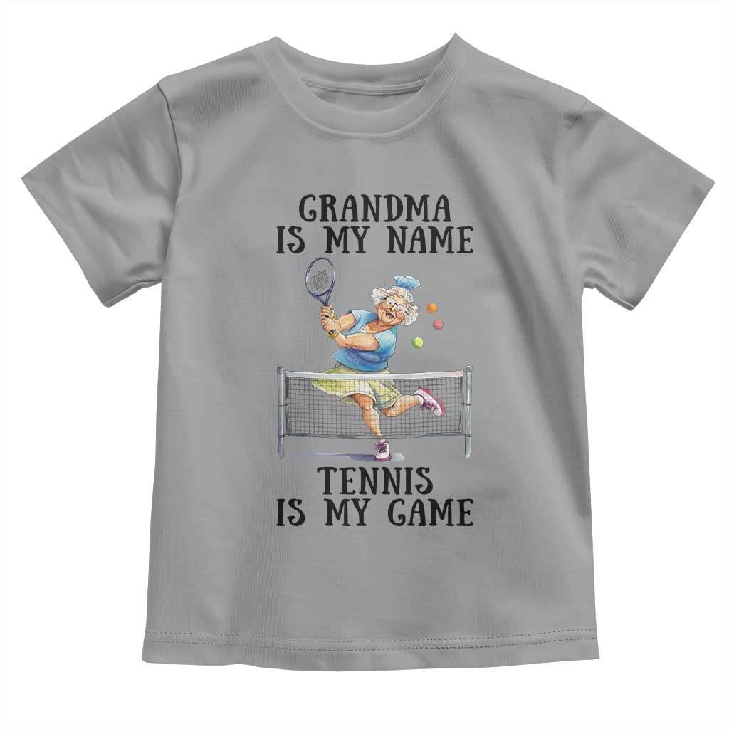Funny Tennis Quote Toddler T Shirt Grandma Is My Name Tennis Is My Game - Wonder Print Shop