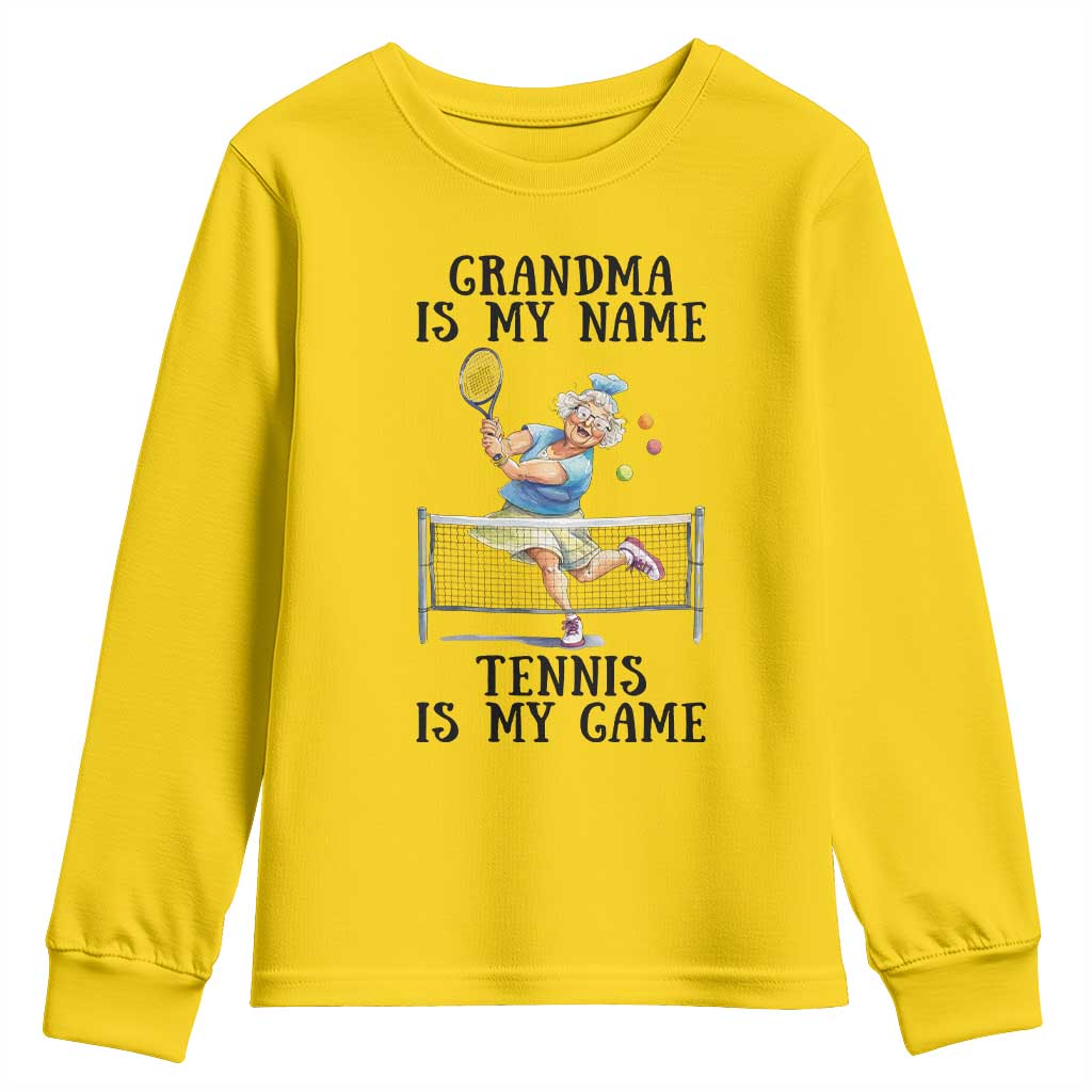 Funny Tennis Quote Youth Sweatshirt Grandma Is My Name Tennis Is My Game - Wonder Print Shop