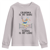 Funny Tennis Quote Youth Sweatshirt Grandma Is My Name Tennis Is My Game - Wonder Print Shop