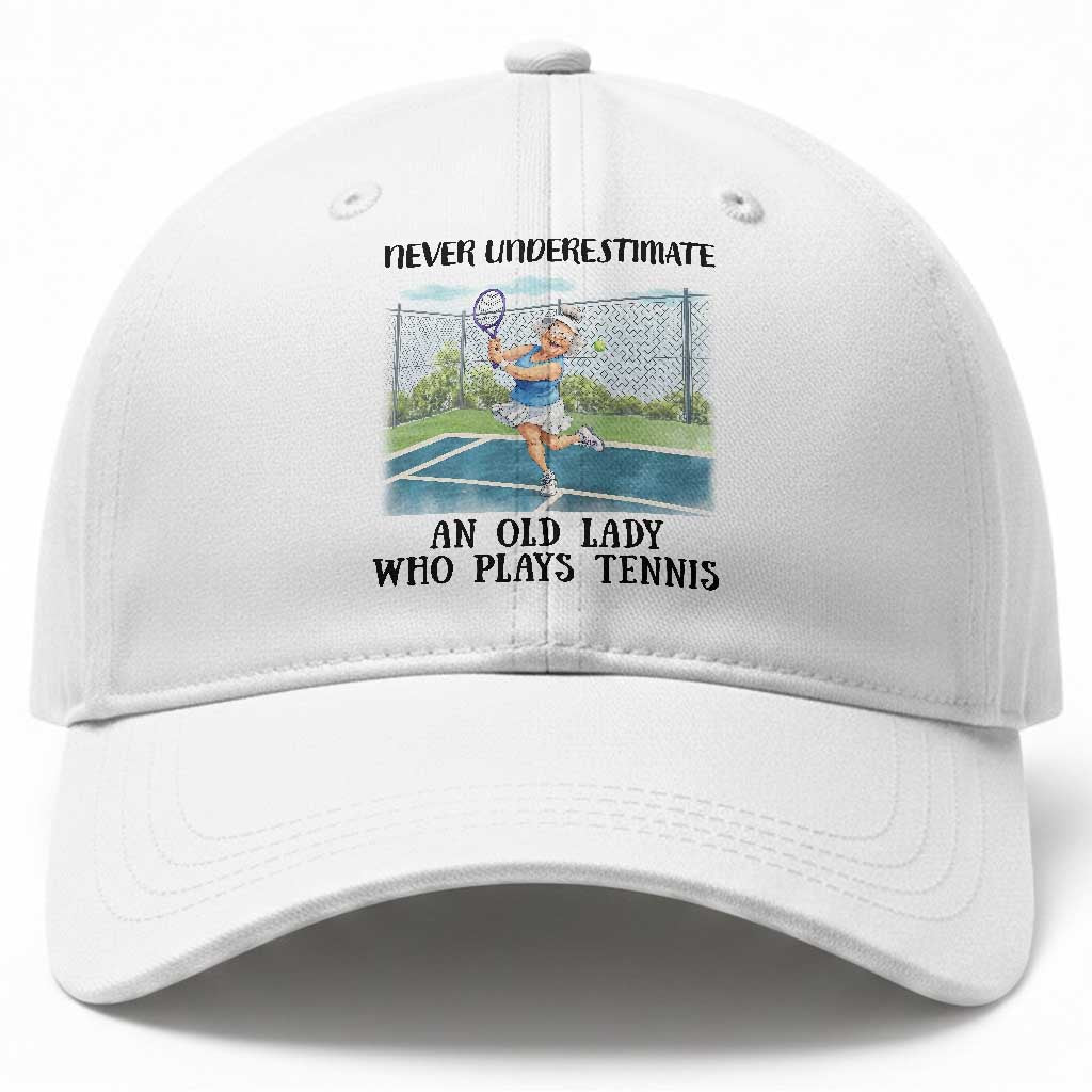 Funny Grandma Tennis Player Gift Baseball Cap Never Underestimate An Old Lady