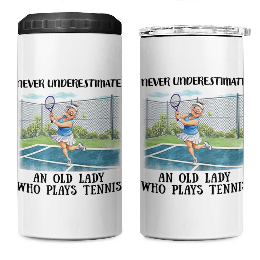 Funny Grandma Tennis Player Gift 4 in 1 Can Cooler Tumbler Never Underestimate An Old Lady - Wonder Print Shop