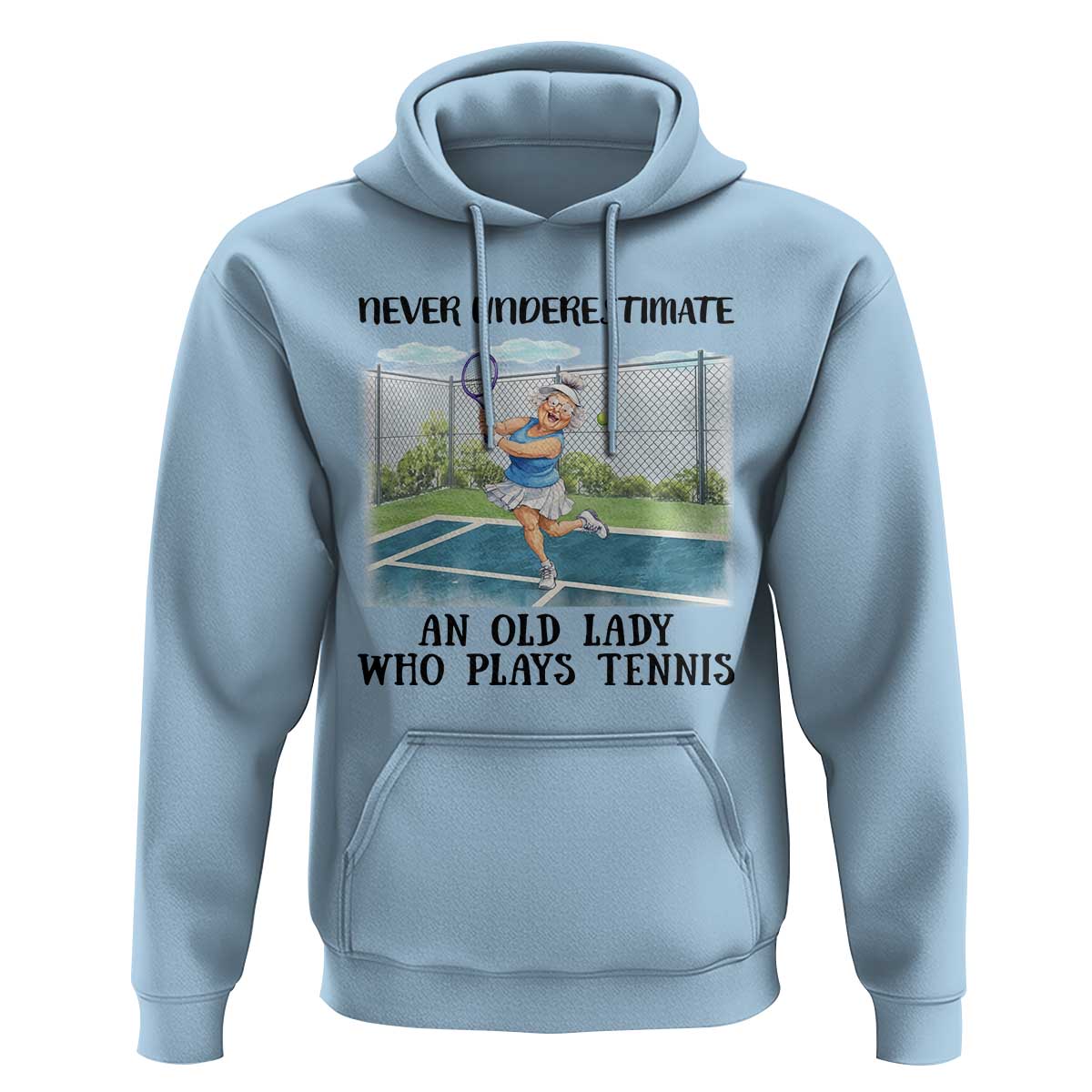 Funny Grandma Tennis Player Gift Hoodie Never Underestimate An Old Lady - Wonder Print Shop