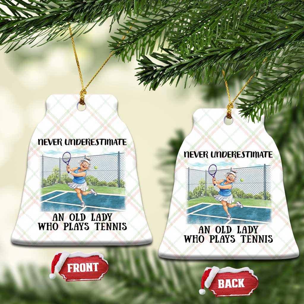 Funny Grandma Tennis Player Gift Ceramic Ornament Never Underestimate An Old Lady - Wonder Print Shop