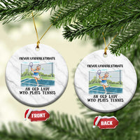 Funny Grandma Tennis Player Gift Ceramic Ornament Never Underestimate An Old Lady - Wonder Print Shop