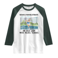 Funny Grandma Tennis Player Gift Raglan Shirt Never Underestimate An Old Lady - Wonder Print Shop