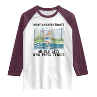Funny Grandma Tennis Player Gift Raglan Shirt Never Underestimate An Old Lady - Wonder Print Shop