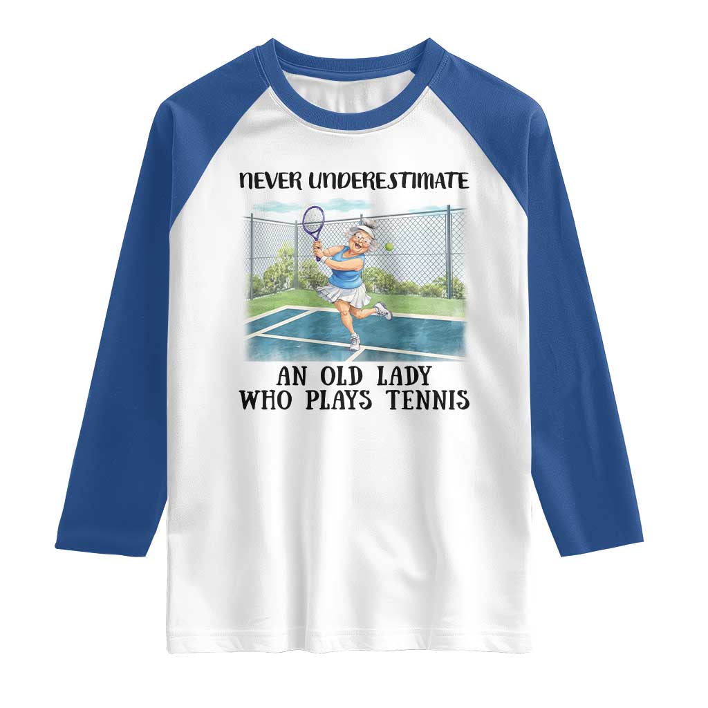 Funny Grandma Tennis Player Gift Raglan Shirt Never Underestimate An Old Lady - Wonder Print Shop