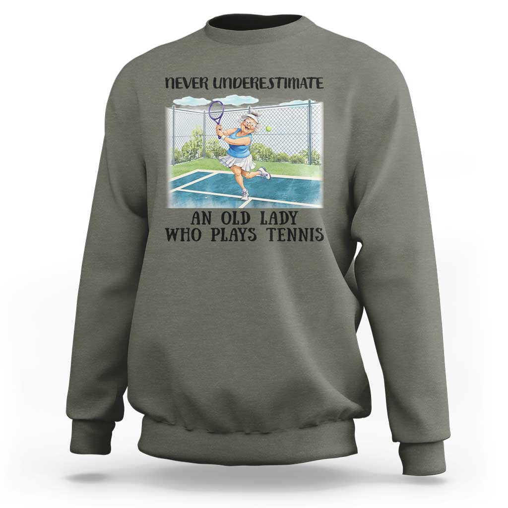 Funny Grandma Tennis Player Gift Sweatshirt Never Underestimate An Old Lady - Wonder Print Shop