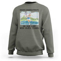 Funny Grandma Tennis Player Gift Sweatshirt Never Underestimate An Old Lady - Wonder Print Shop
