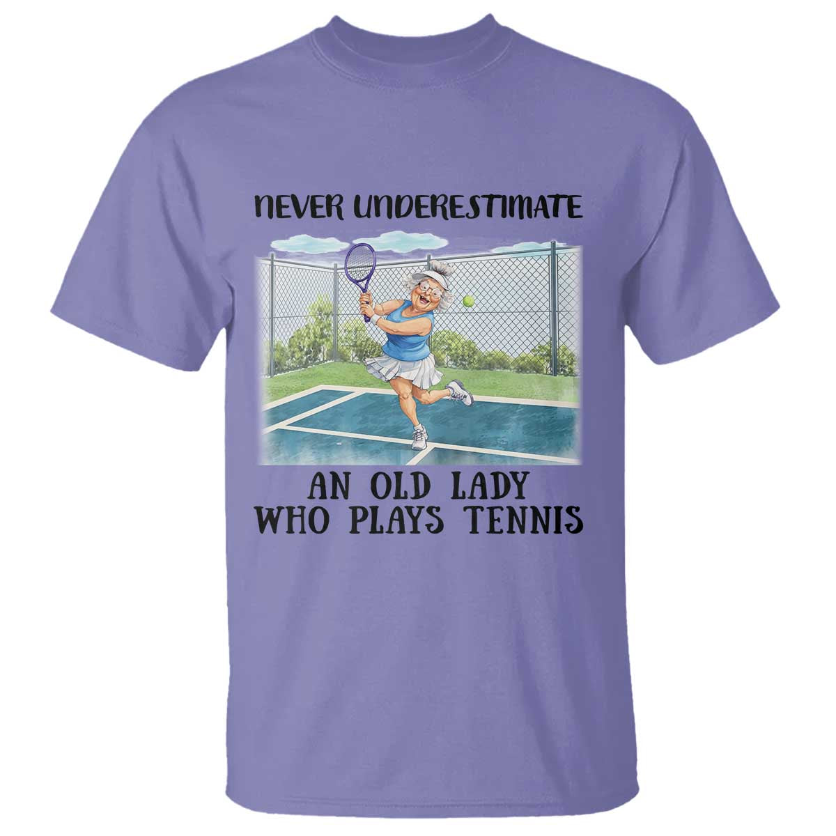 Funny Grandma Tennis Player Gift T Shirt Never Underestimate An Old Lady - Wonder Print Shop