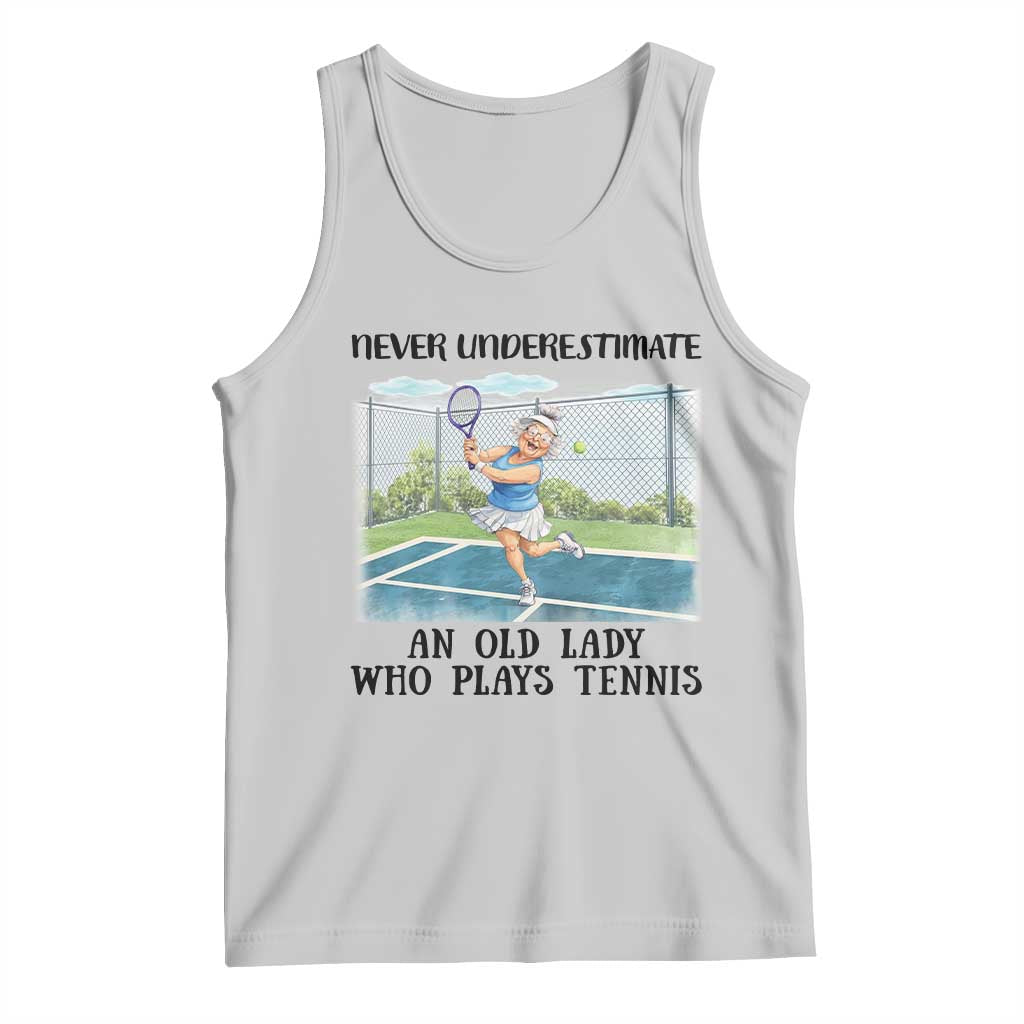 Funny Grandma Tennis Player Gift Tank Top Never Underestimate An Old Lady - Wonder Print Shop