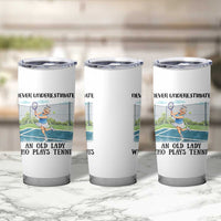 Funny Grandma Tennis Player Gift Tumbler Cup Never Underestimate An Old Lady - Wonder Print Shop