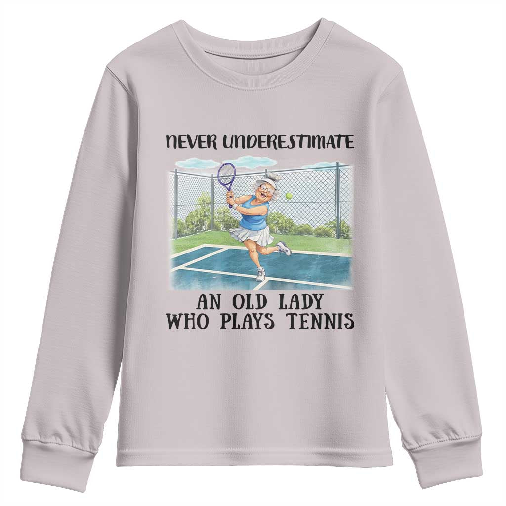 Funny Grandma Tennis Player Gift Youth Sweatshirt Never Underestimate An Old Lady - Wonder Print Shop