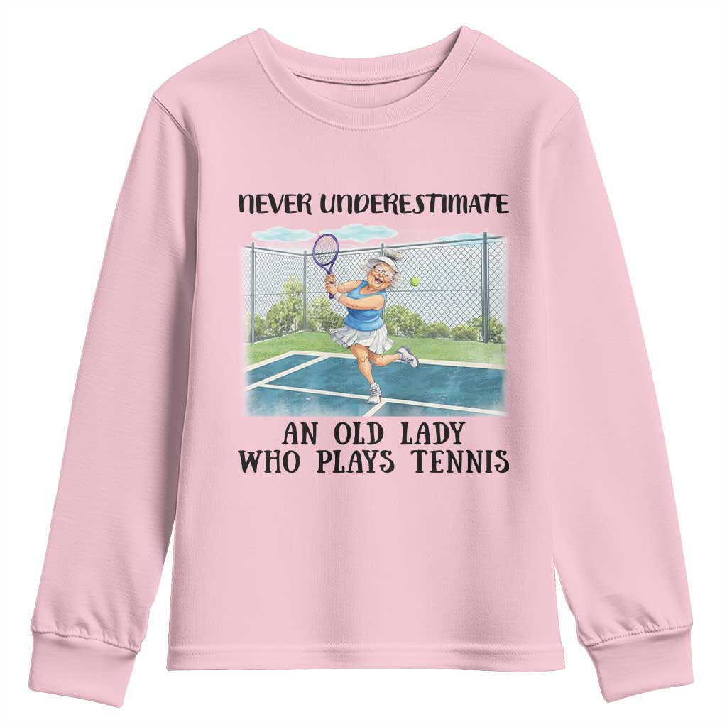 Funny Grandma Tennis Player Gift Youth Sweatshirt Never Underestimate An Old Lady - Wonder Print Shop