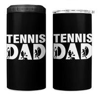 Funny Tennis Dad Life 4 in 1 Can Cooler Tumbler Tennis Player Gift - Wonder Print Shop