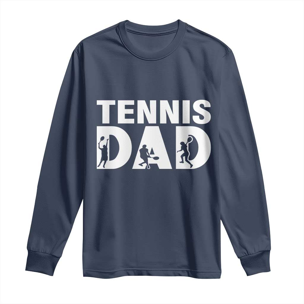 Funny Tennis Dad Life Long Sleeve Shirt Tennis Player Gift - Wonder Print Shop