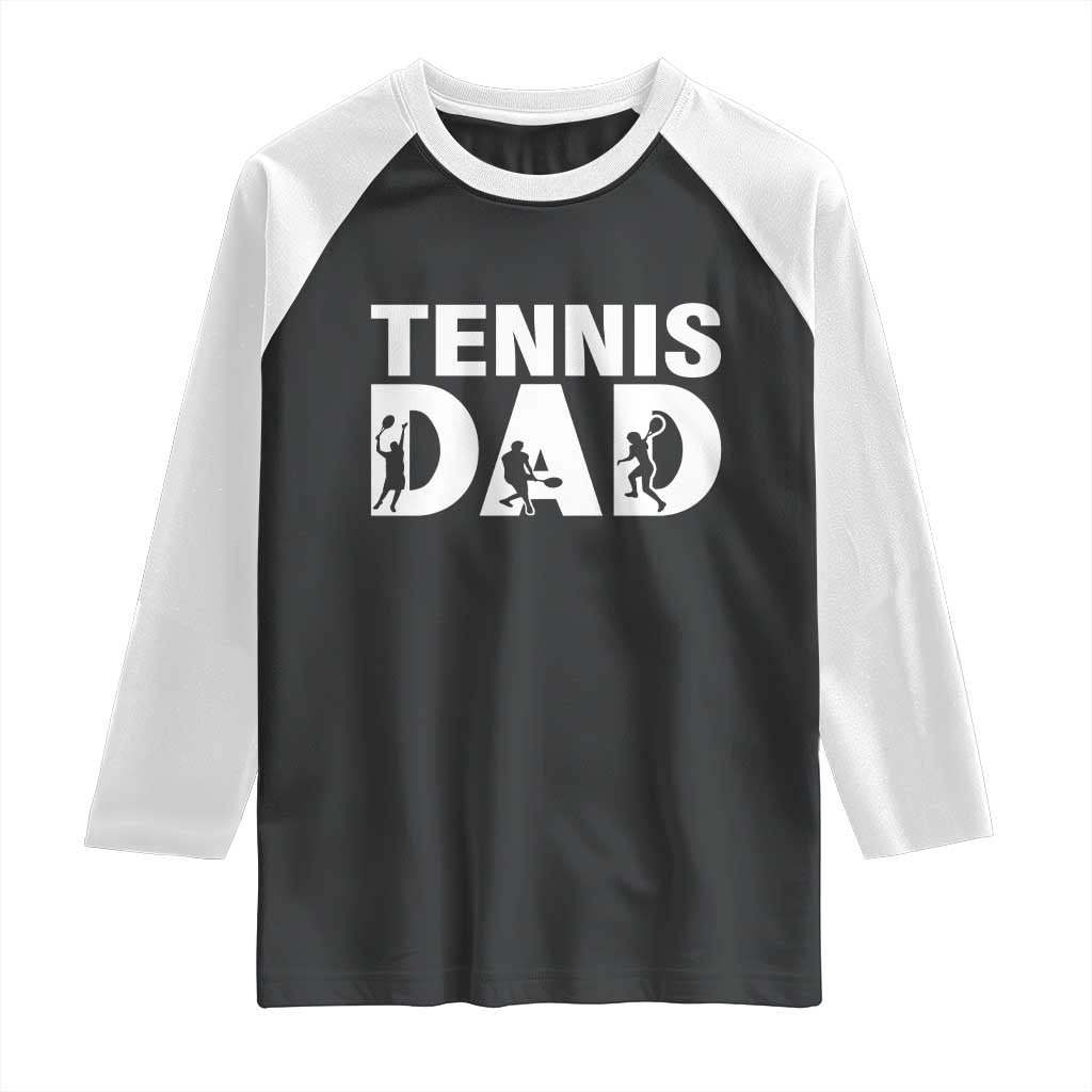 Funny Tennis Dad Life Raglan Shirt Tennis Player Gift - Wonder Print Shop