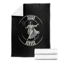 Christian Tennis Funny Gift For Believers Throw Blanket Jesus Serves - Wonder Print Shop