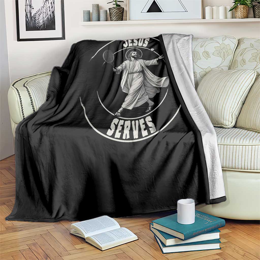 Christian Tennis Funny Gift For Believers Throw Blanket Jesus Serves - Wonder Print Shop