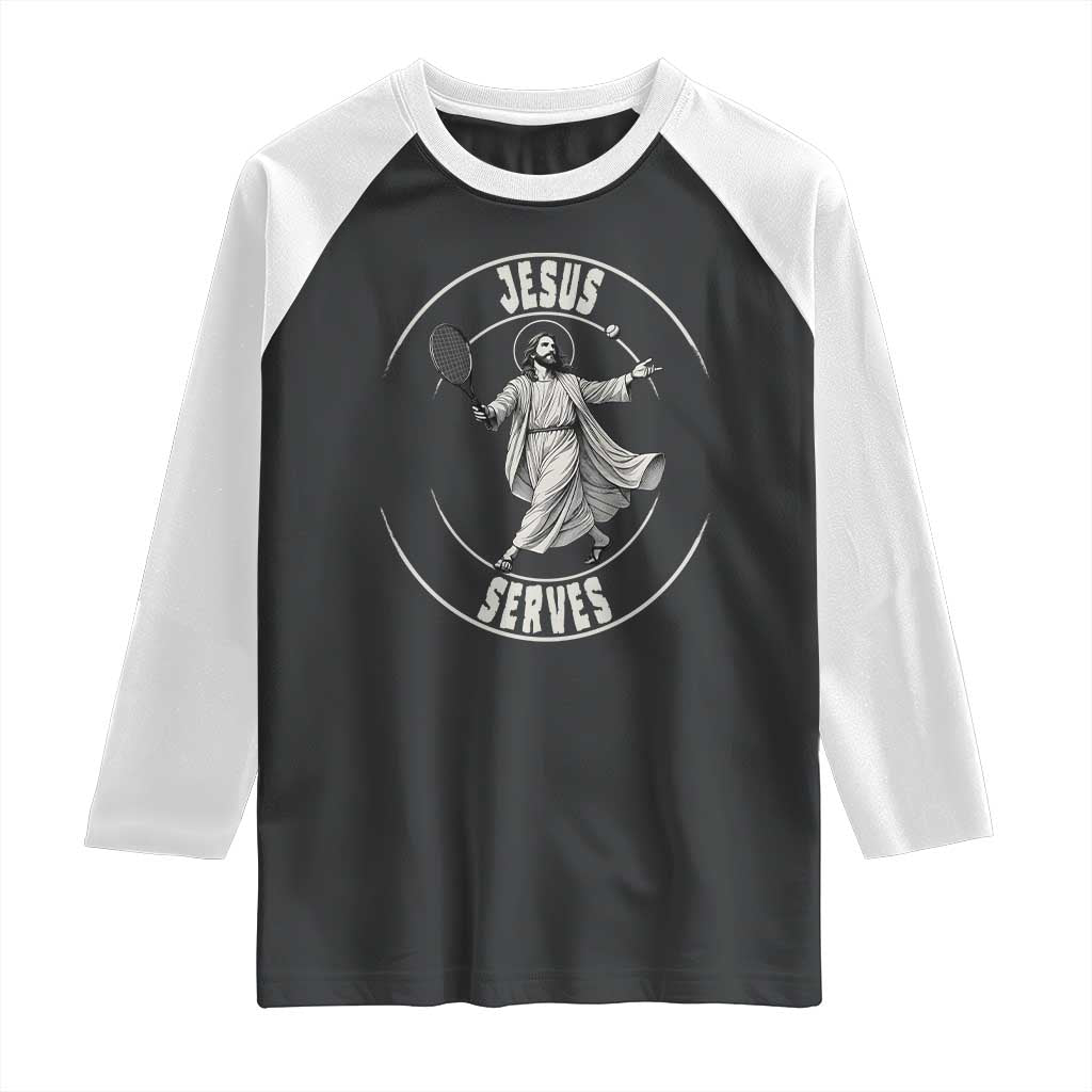 Christian Tennis Funny Gift For Believers Raglan Shirt Jesus Serves - Wonder Print Shop