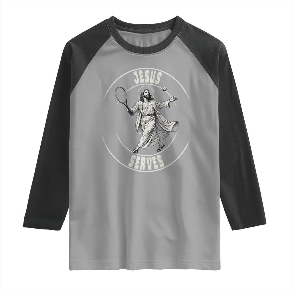Christian Tennis Funny Gift For Believers Raglan Shirt Jesus Serves - Wonder Print Shop