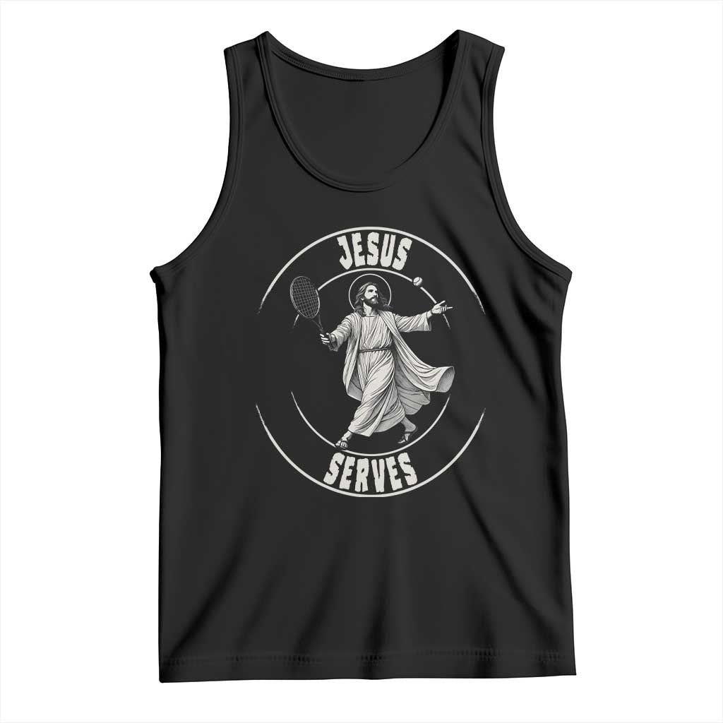 Christian Tennis Funny Gift For Believers Tank Top Jesus Serves - Wonder Print Shop