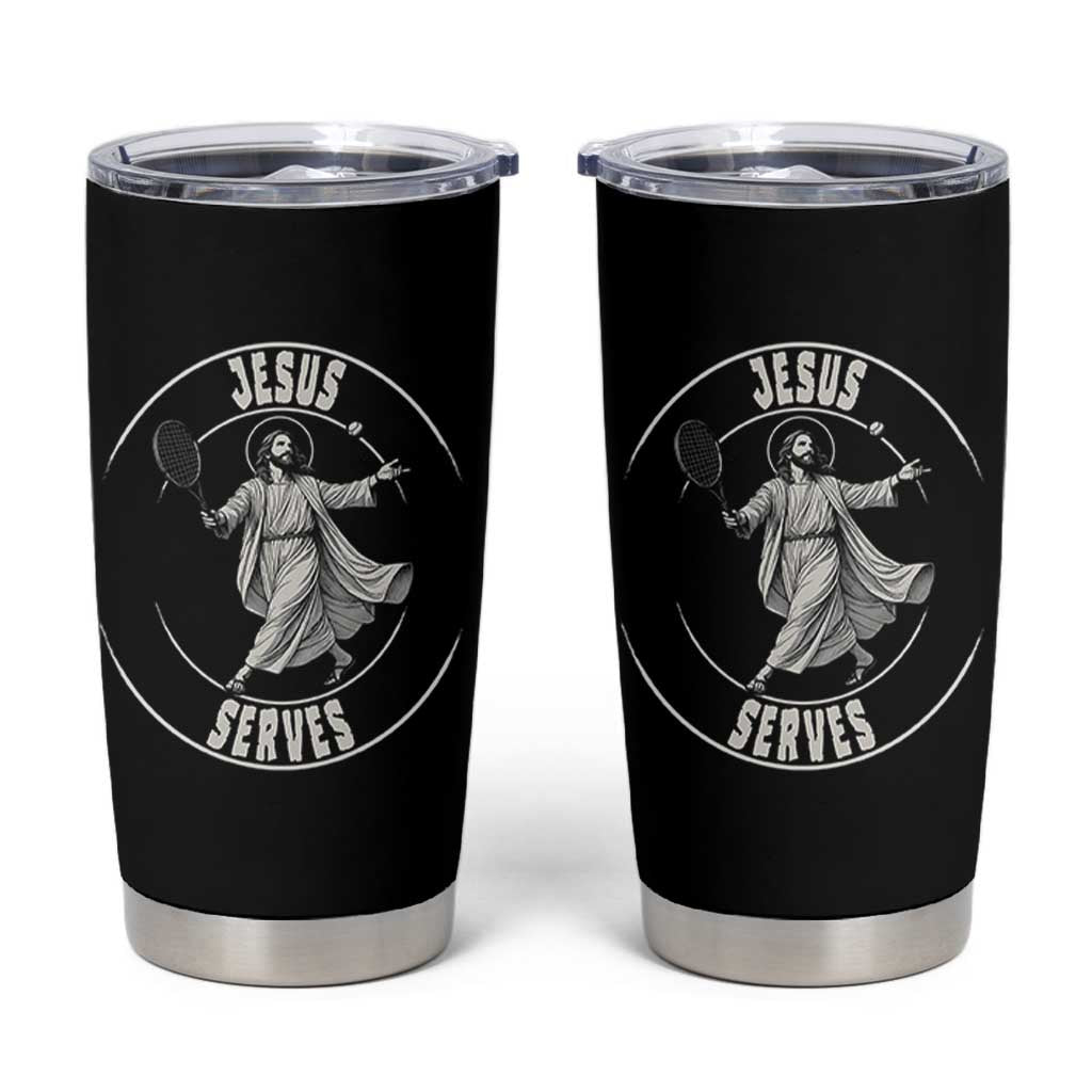 Christian Tennis Funny Gift For Believers Tumbler Cup Jesus Serves - Wonder Print Shop