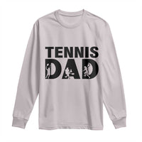 Funny Tennis Dad Life Long Sleeve Shirt Sport Lover Gift - Wonder Print Shop