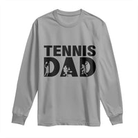 Funny Tennis Dad Life Long Sleeve Shirt Sport Lover Gift - Wonder Print Shop