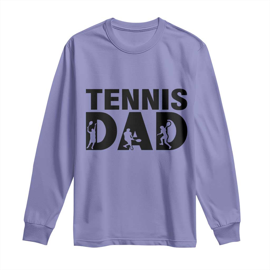 Funny Tennis Dad Life Long Sleeve Shirt Sport Lover Gift - Wonder Print Shop
