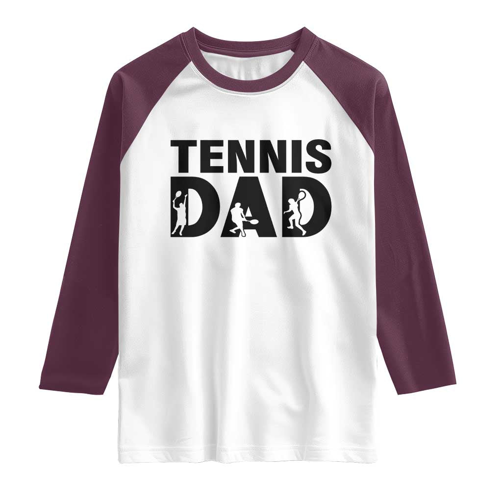 Funny Tennis Dad Life Raglan Shirt Sport Lover Gift - Wonder Print Shop