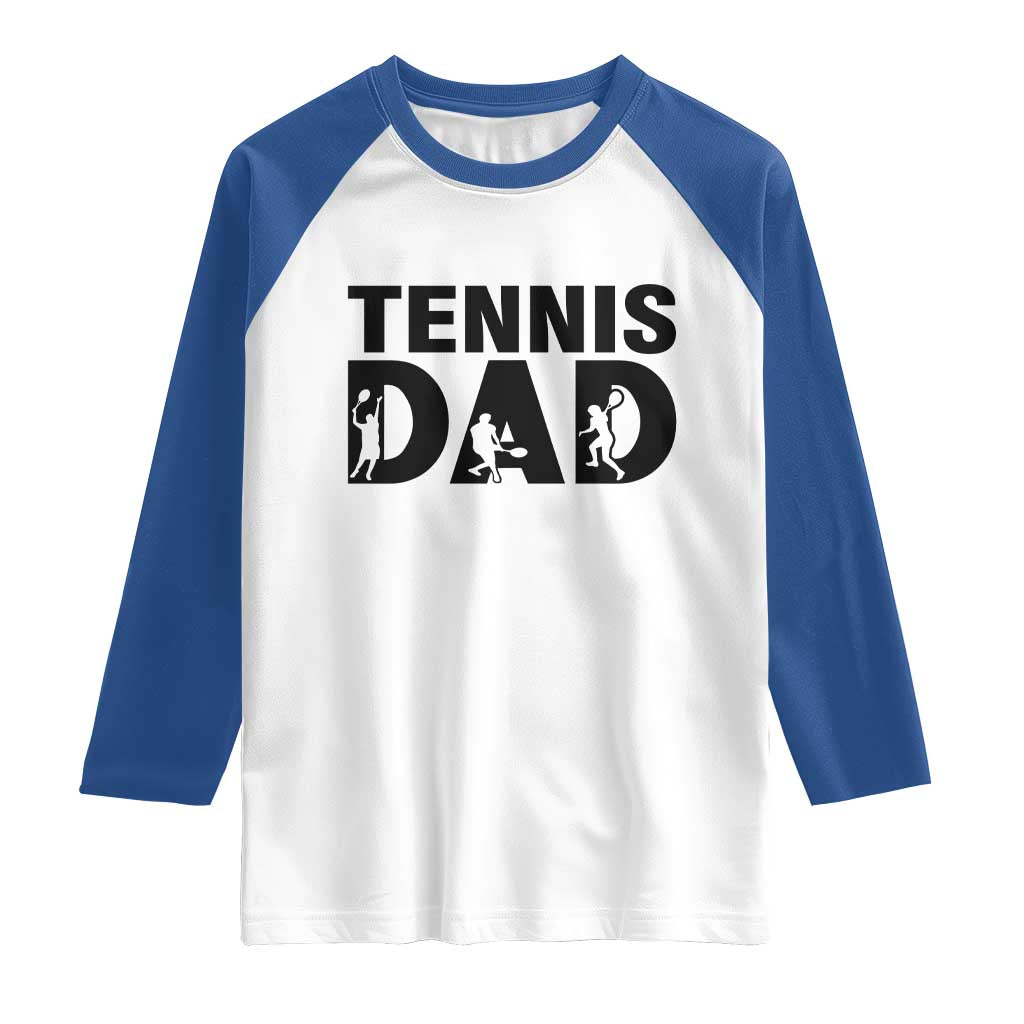Funny Tennis Dad Life Raglan Shirt Sport Lover Gift - Wonder Print Shop