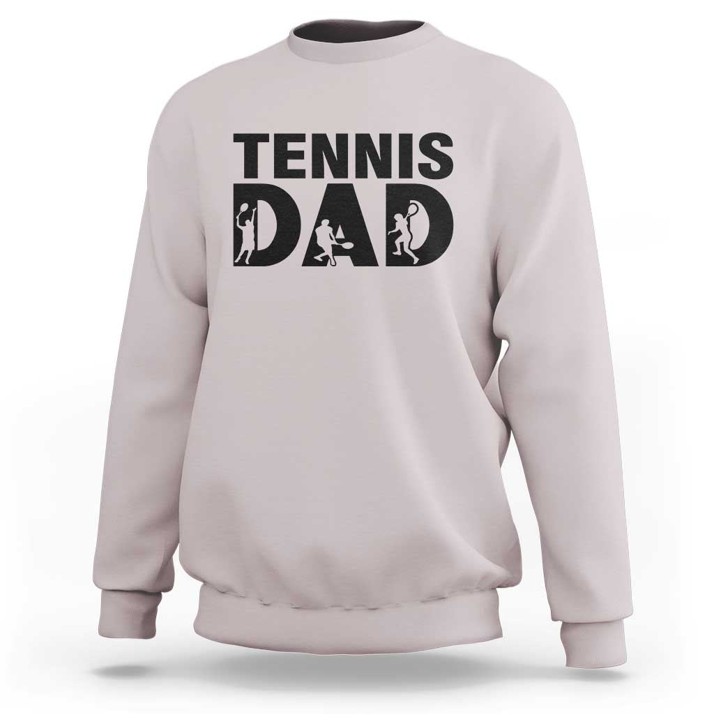 Funny Tennis Dad Life Sweatshirt Sport Lover Gift - Wonder Print Shop