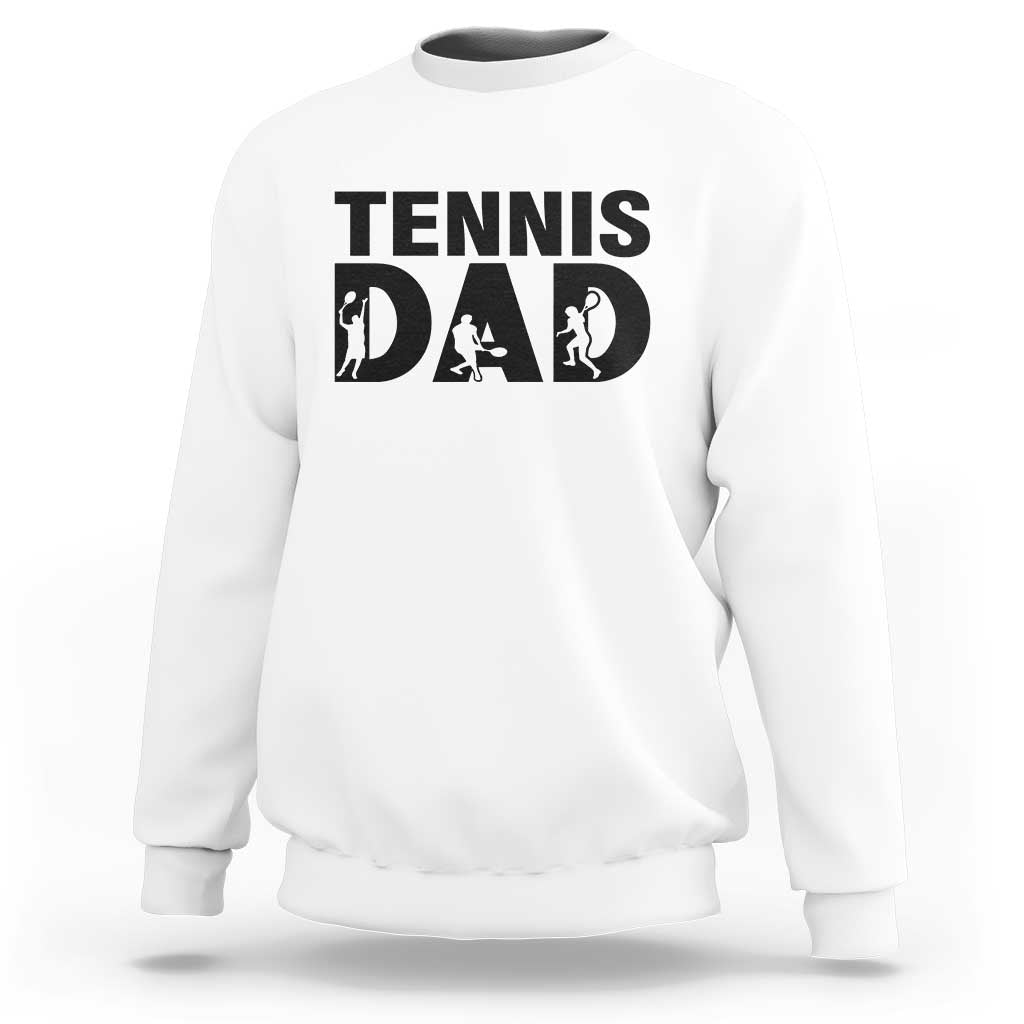 Funny Tennis Dad Life Sweatshirt Sport Lover Gift - Wonder Print Shop