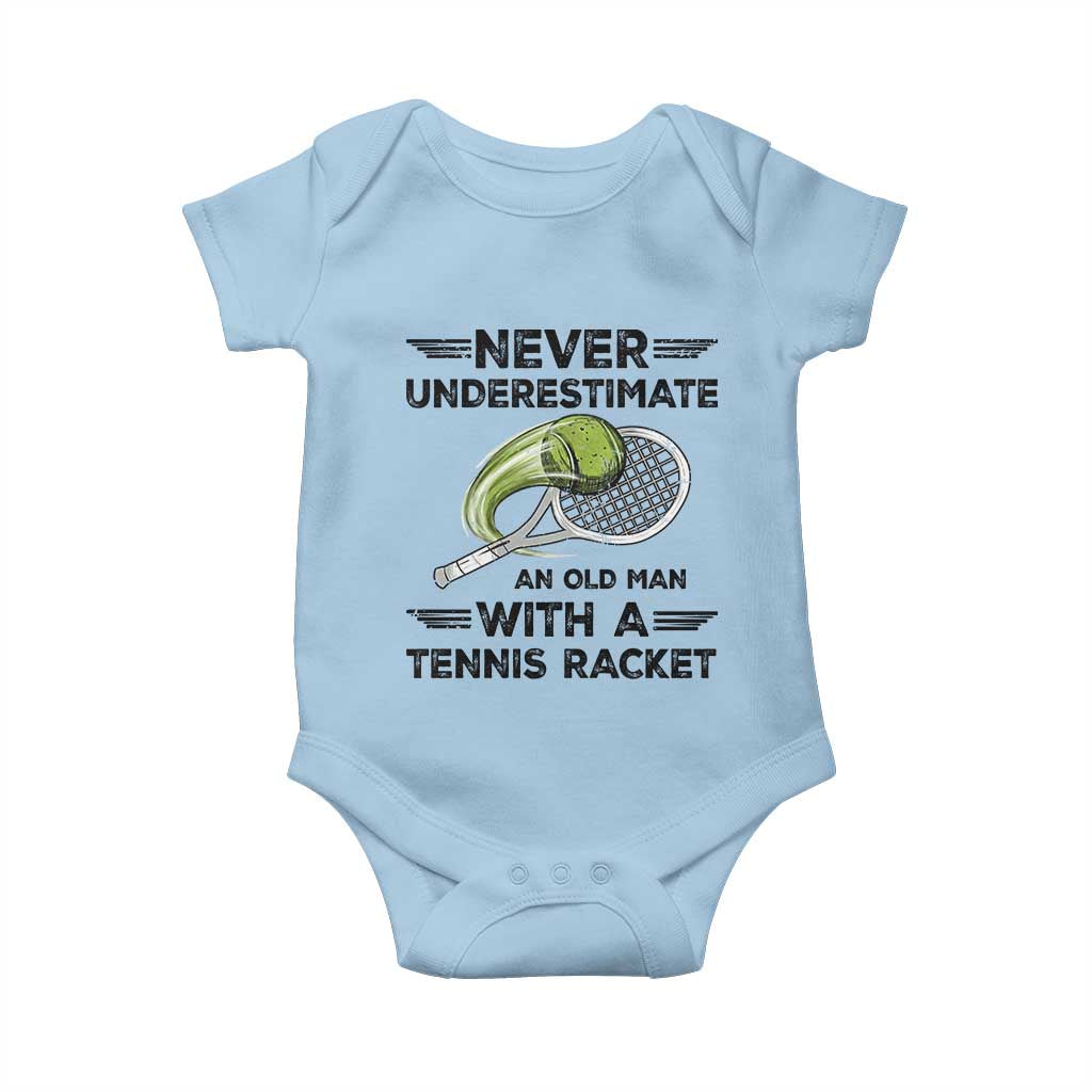 Funny Tennis Quote Baby Onesie Never Underestimate An Old Man With A Tennis Racket - Wonder Print Shop