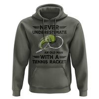 Funny Tennis Quote Hoodie Never Underestimate An Old Man With A Tennis Racket - Wonder Print Shop