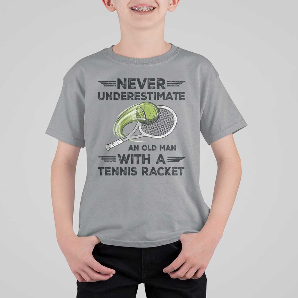 Funny Tennis Quote T Shirt For Kid Never Underestimate An Old Man With A Tennis Racket - Wonder Print Shop