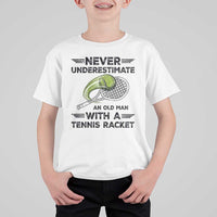Funny Tennis Quote T Shirt For Kid Never Underestimate An Old Man With A Tennis Racket - Wonder Print Shop