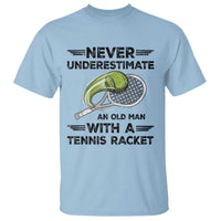 Funny Tennis Quote T Shirt Never Underestimate An Old Man With A Tennis Racket - Wonder Print Shop