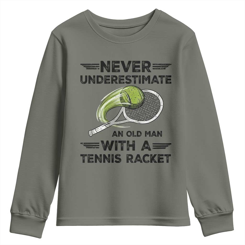 Funny Tennis Quote Youth Sweatshirt Never Underestimate An Old Man With A Tennis Racket - Wonder Print Shop