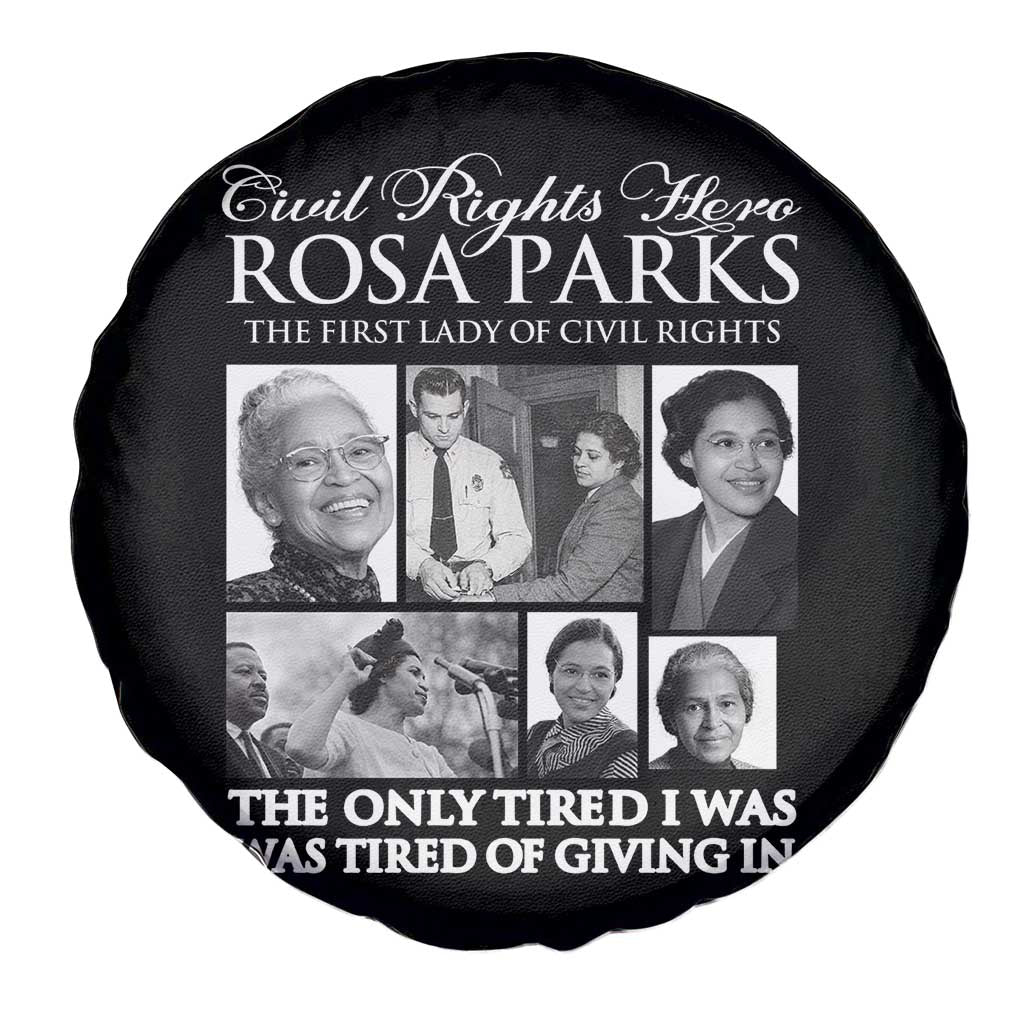 Rosa Parks Mother Of The Civil Rights Movement Spare Tire Cover Black History Salutes