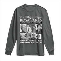 Rosa Parks Mother Of The Civil Rights Movement Long Sleeve Shirt Black History Salutes