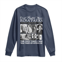 Rosa Parks Mother Of The Civil Rights Movement Long Sleeve Shirt Black History Salutes
