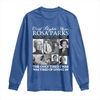 Rosa Parks Mother Of The Civil Rights Movement Long Sleeve Shirt Black History Salutes