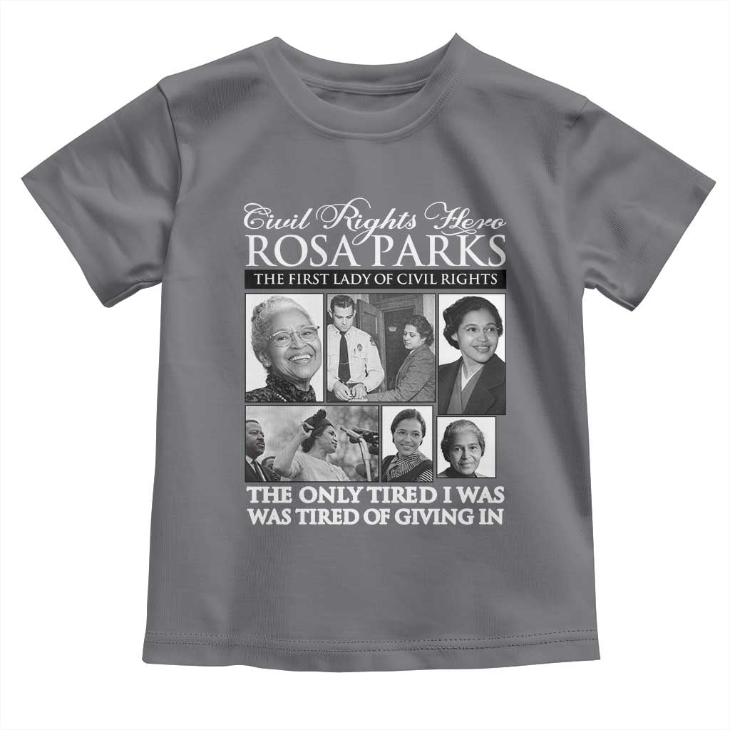 Rosa Parks Mother Of The Civil Rights Movement Toddler T Shirt Black History Salutes
