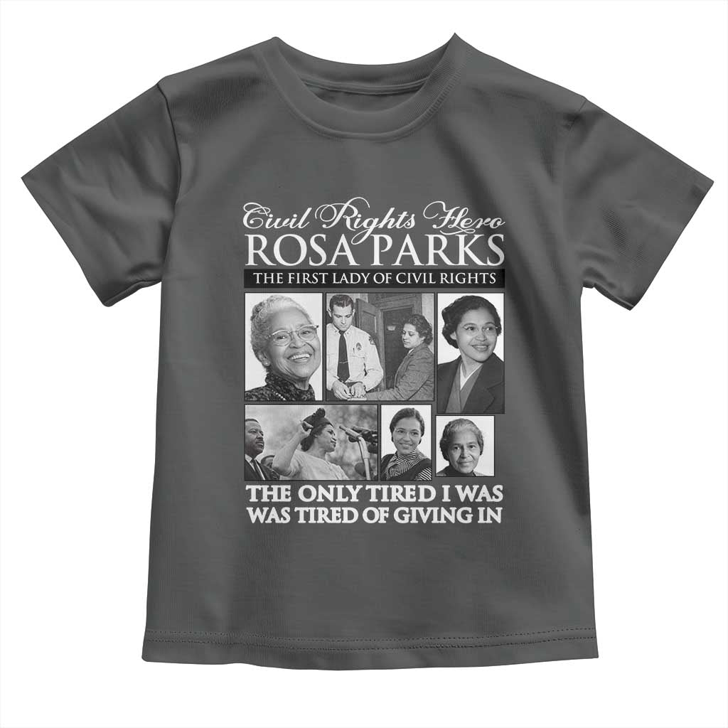 Rosa Parks Mother Of The Civil Rights Movement Toddler T Shirt Black History Salutes