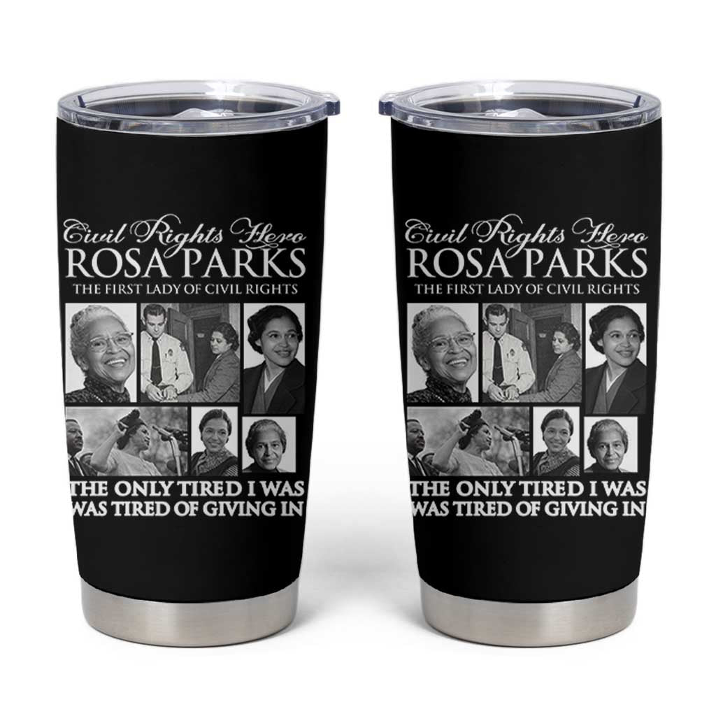 Rosa Parks Mother Of The Civil Rights Movement Tumbler Cup Black History Salutes