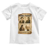 Vintage Rosa Parks Toddler T Shirt Courage And Justice Quote