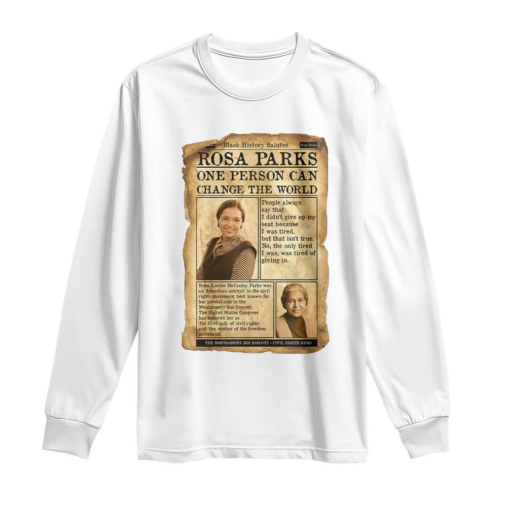 Vintage Newspaper Rosa Parks Long Sleeve Shirt One Person Can Change The World Quote
